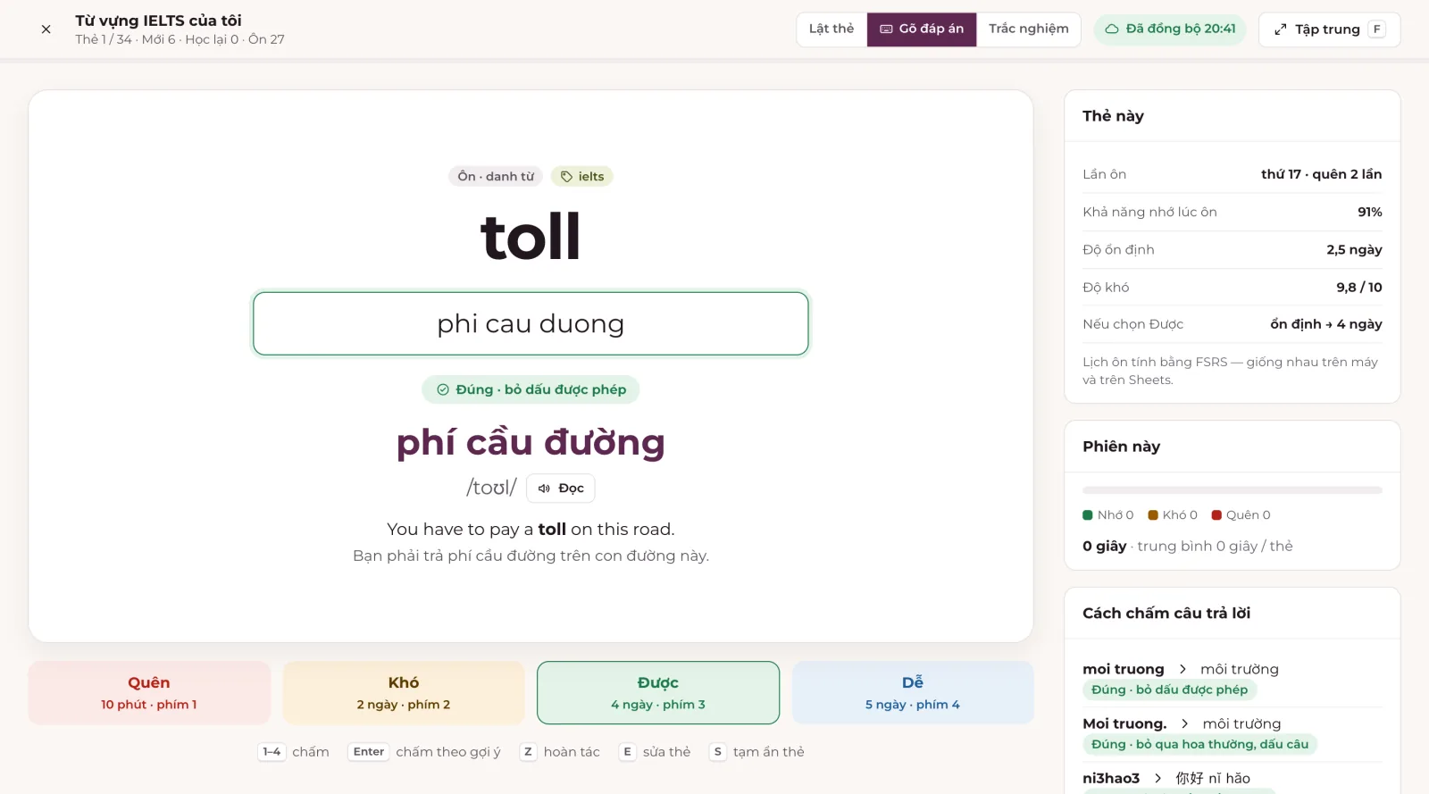 Chế độ Gõ đáp án trong Nhớ Lâu 360 PRO: thẻ toll, người học gõ phi cau duong không dấu được chấm Đúng, hiện nghĩa phí cầu đường, phiên âm, câu ví dụ và 4 nút Quên 10 phút, Khó 2 ngày, Được 4 ngày, Dễ 5 ngày