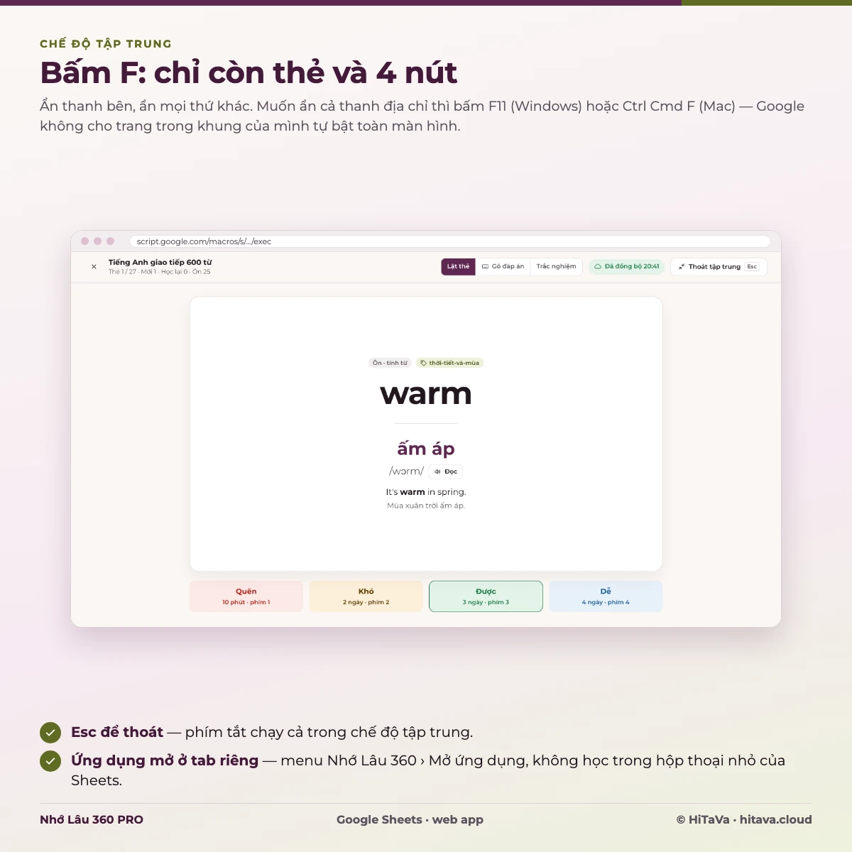 Chế độ tập trung bấm phím F: chỉ còn thẻ và 4 nút chấm; bấm F11 hoặc Ctrl Cmd F để trình duyệt toàn màn hình